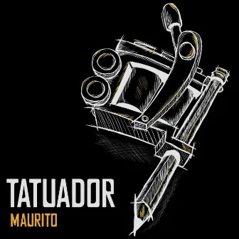 Tatuador by Maurito