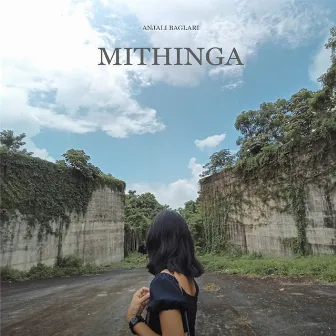 Mithinga by Anjali Baglary