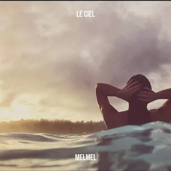 Le ciel by Melmel