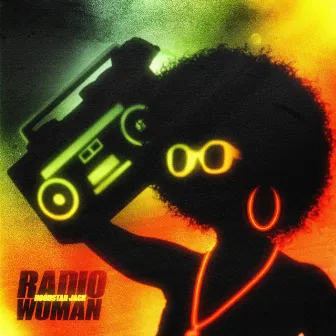 Radio Woman by Hoodstar Jack