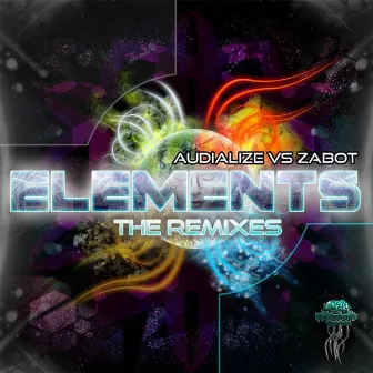 Elements the Remixes by Audialize