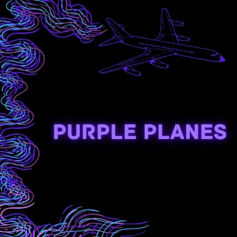 Purple Planes by Zack Sarkissian