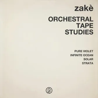 Orchestral Tape Studies by zakè