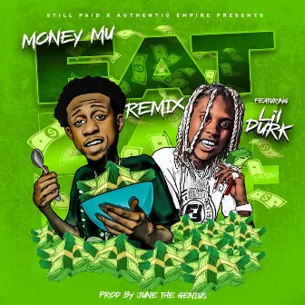 Eat (Remix) by Money Mu