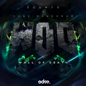 Wall of Death - Single by Squnto