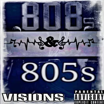 808s and 805s by Visions