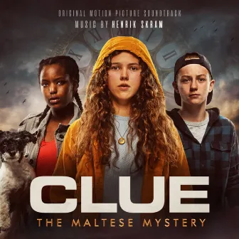 CLUE: The Maltese Mystery (Original Motion Picture Soundtrack) by Henrik Skram