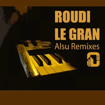 Alsu (Remixes) by Roudi Le Gran