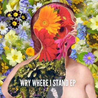 Where I Stand EP by Wry