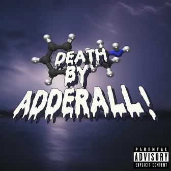 Death by Adderall by KIDx