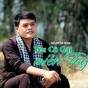 Yêu Cô Gái Miền Tây by Nguyen Dan