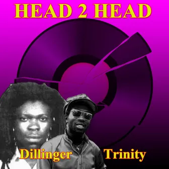 Head 2 Head by Trinity