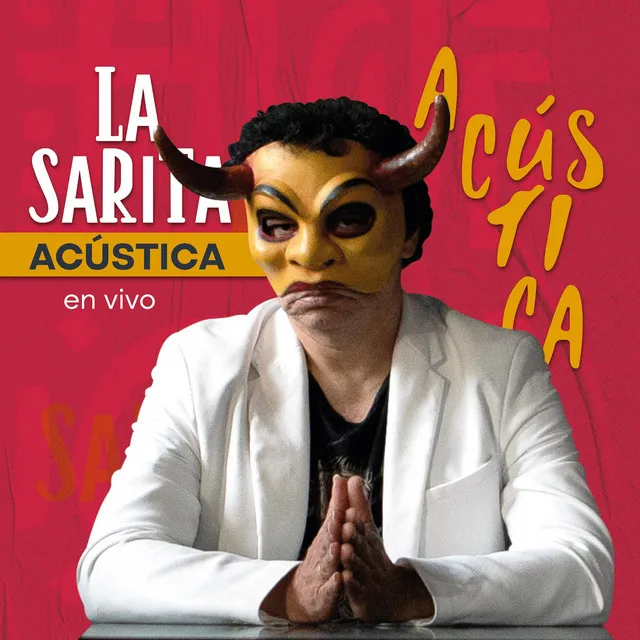 La Sarita Acústica (En Vivo)