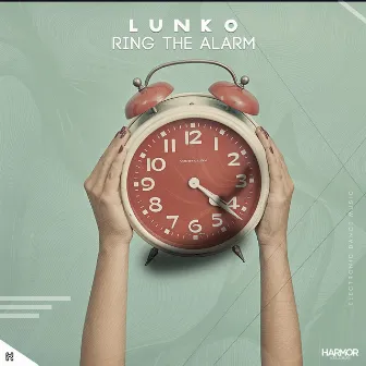 Ring the Alarm by Lunko