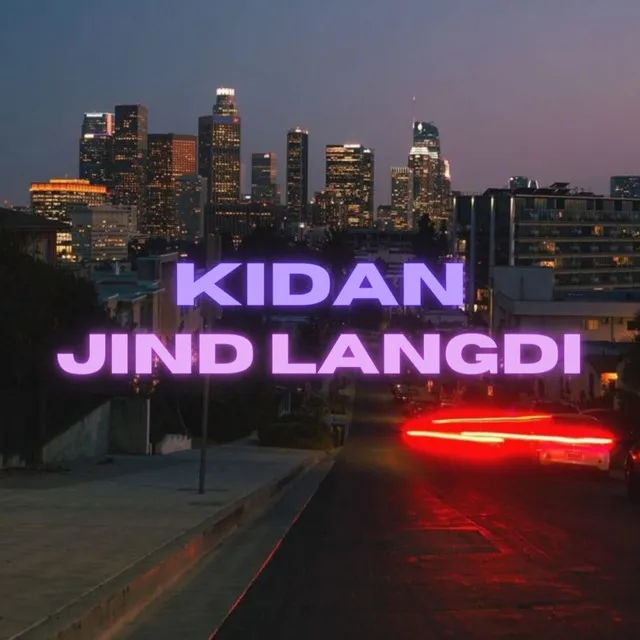 Kidan Jind Langdi