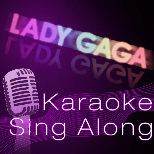 Bloody Mary [Karaoke With Backing Vocal Version] (in the style of Lady Gaga)