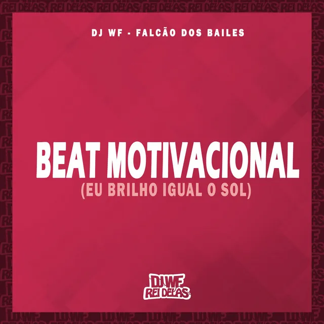 Beat Motivacional (Eu Brilho Igual o Sol)