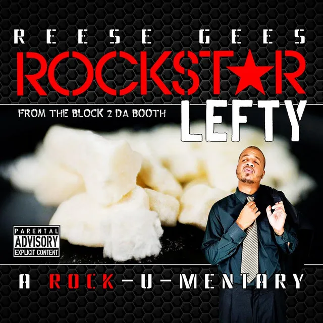 Rockstar Lefty: From the Block 2 da Booth