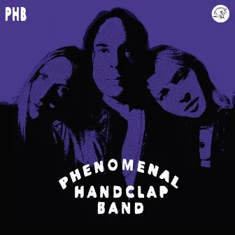 PHB by The Phenomenal Handclap Band