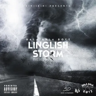 Linglish Storm by Bala Bala Boyz