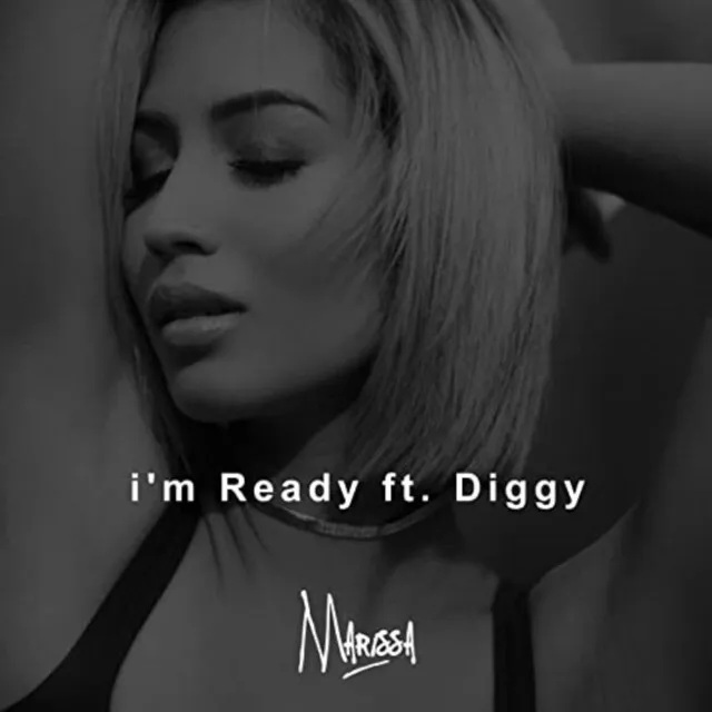 I'm Ready (feat. Diggy)