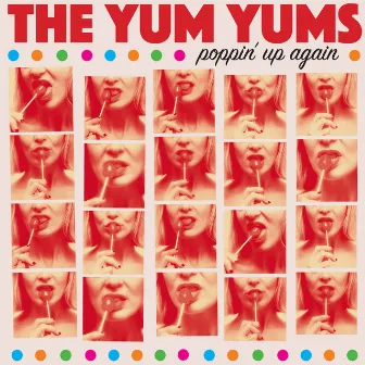 Poppin' Up Again by The Yum Yums