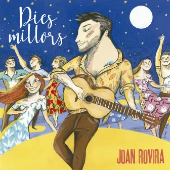 Dies millors by Joan Rovira