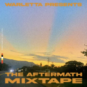 The Aftermath Mixtape by Warletta