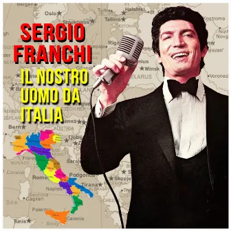 Il Nostro Uomo da Italia by Sergio Franchi