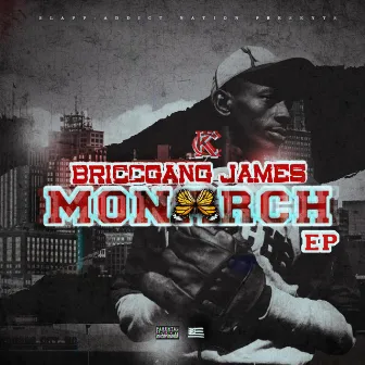 Monarch by Briccgang James