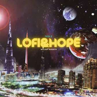 Lofi & Hope, Vol. 2 by William Augusto