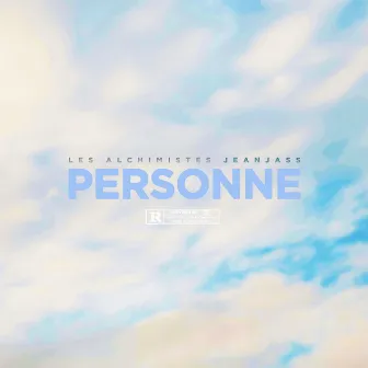 Personne by Les Alchimistes