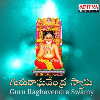 Guru Raghavendra Swamy by J.K. Bharavi