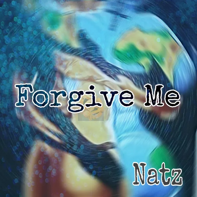 Forgive Me