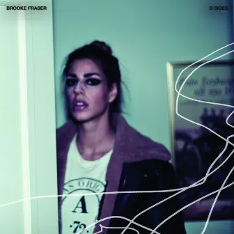 B Sides by Brooke Fraser