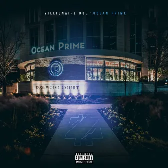 Ocean Prime by Zillionaire Doe