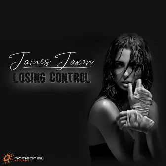 Losing Control by James Jaxon