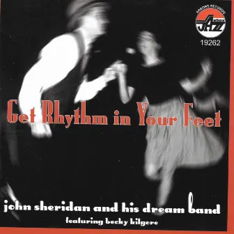 Get Rhythm In Your Feet by John Sheridan