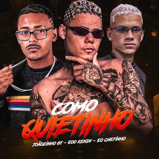 Como Quietinho