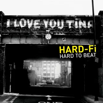 Hard To Beat by Hard-Fi