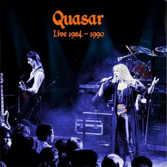 Live 1984-1990 by Quasar