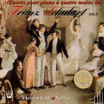 Schubert : Oeuvres pour piano à 4 mains, vol.1 by Christian Ivaldi