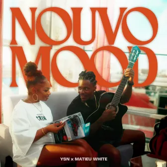 Nouvo Mood by YSN