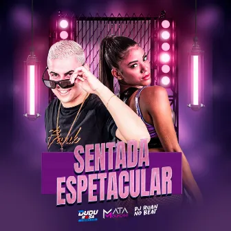 Sentada Espetacular by Mata Mouros