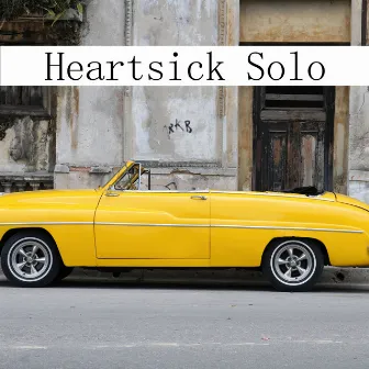 Heartsick Solo by Nicolas