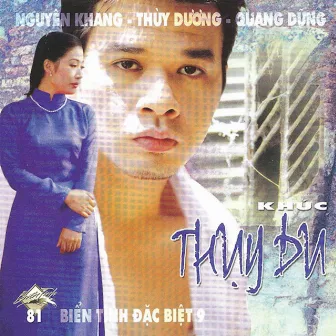 Khúc Thụy Du by Thùy Dương