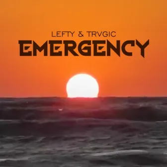 Emergency by Lefty