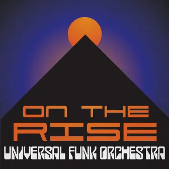 On the Rise by Universal Funk Orchestra