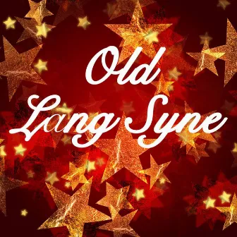 Old Lang Syne, New Year Celebration Songs by Unknown Artist