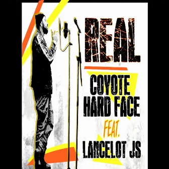 Real by Coyote Hard Face